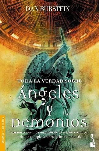 TODA LA VERDAD SOBRE ANGELES Y DEMONIOS (BOOKET-ENIGMAS) | 9788484607434 | BURSTEIN, DAN