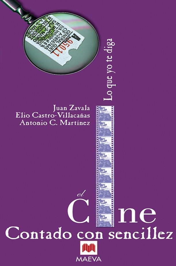 CINE CONTADO CON SENCILLEZ | 9788495354235 | ZAVALA, JUAN