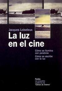 LUZ EN EL CINE, LA (CUADERNOS DE CAHIERS DU CINEMA) | 9788449317439 | LOISELEUX, JACQUES