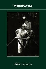 FOTOPOCHE. WALKER EVANS | 9788497854504 | EVANS, WALKER