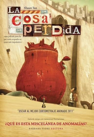 COSA PERDIDA, LA (LIBRO + DVD) (CORTOMETRAJE) | 9788415208068