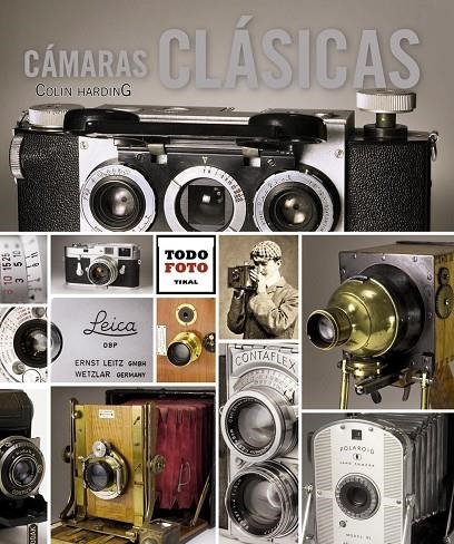 CAMARAS CLASICAS.(TODO FOTO).(REF:259-01) | 9788499281698 | HARDING, COLIN