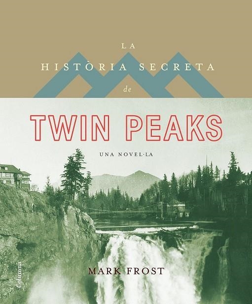 LA HISTÒRIA SECRETA DE TWIN PEAKS | 9788466421423 | MARK FROST