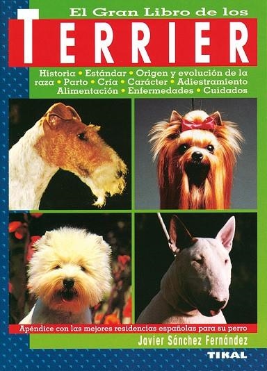 TERRIER, EL GRAN LIBRO DE LOS (TIKAL-R.530-999) | 9788430584260 | SANCHEZ FERNADEZ, JAVIER