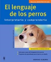 LENGUAJE DE LOS PERROS. INTERPRETARLO Y COMPRENDERLO (MASCOT | 9788425515958 | SCHLEGL-KOFLER, KATHARINA