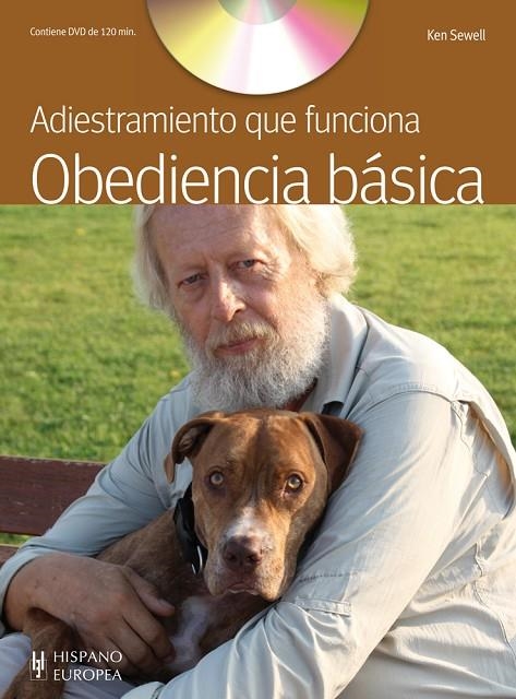 OBEDIENCIA BASICA. ADIESTRAMIENTO QUE FUNCIONA... (+DVD) | 9788425520211 | SEWELL, KEN