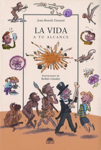 VIDA A TU ALCANCE, LA (N.2) (QUERIDO MUNDO) | 9788497541848 | DURAND, JEAN-BENOIT