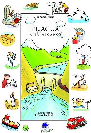 AGUA,EL   -QUERIDO MUNDO- | 9788497542654 | MICHEL,FRANCOIS