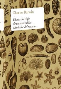 DIARIO DE VIAJE DE UN NATURALISTA ALREDEDOR DEL MUNDO | 9788467027181 | DARWIN, CHARLES