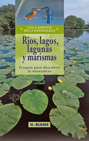 RIOS, LAGOS, LAGUNAS Y MARISMAS (CN) | 9788489840331 | AA.VV.