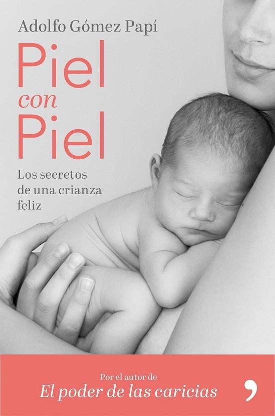 PIEL CON PIEL | 9788499986579 | GÓMEZ PAPÍ, ADOLFO