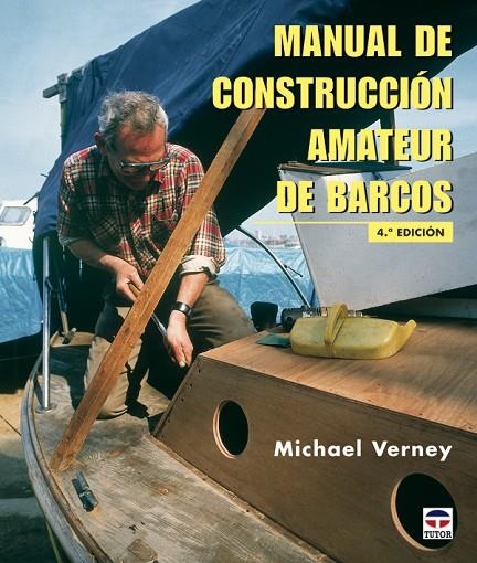 MANUAL DE CONSTRUCCION AMATEUR DE BARCOS | 9788479021252 | VERNE, MICHAEL