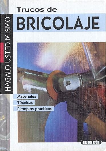 TRUCOS DE BRICOLAJE | 9788430584093 | PIROLA, GILBERT