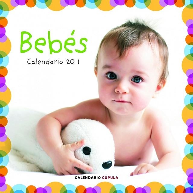 30 X 30 CALENDARIO BEBES 2011 | 9788448068226 | AA. VV.