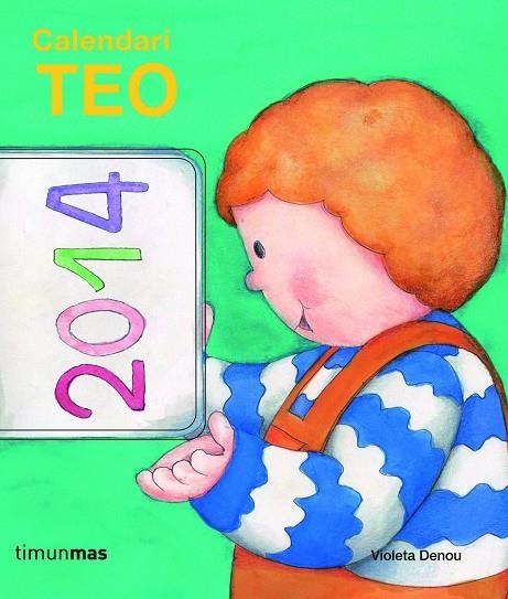 CALENDARI TEO 2014 | 9788415853688 | TEO