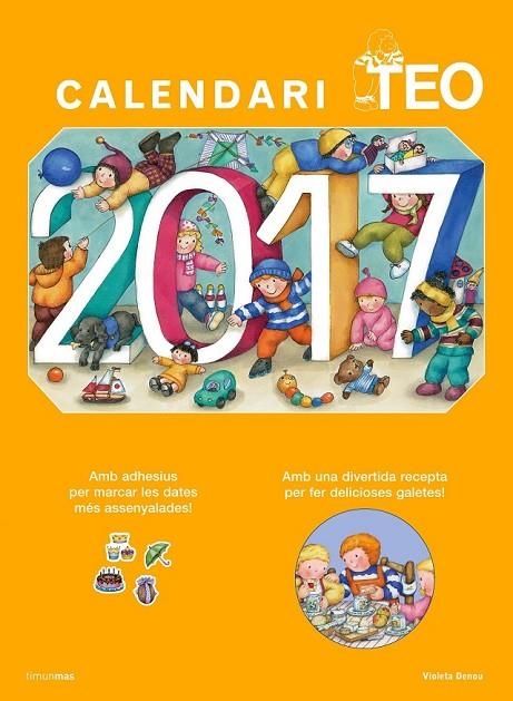 CALENDARI TEO 2017 | 9788416522705 | VIOLETA DENOU