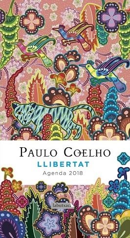 LLIBERTAT. AGENDA COELHO 2018 | 9788416600823 | COELHO, PAULO