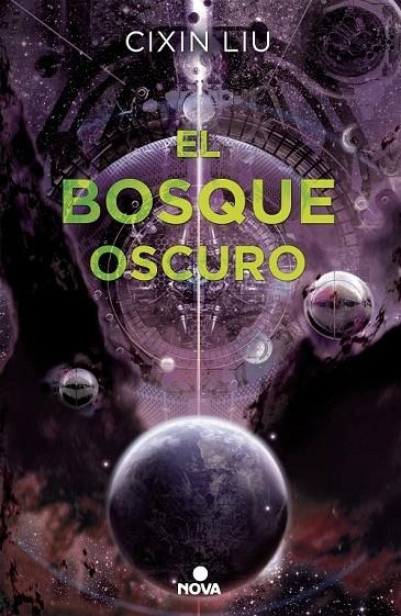 EL BOSQUE OSCURO (TRILOGÍA DE LOS TRES CUERPOS 2) | 9788466660921 | LIU, CIXIN