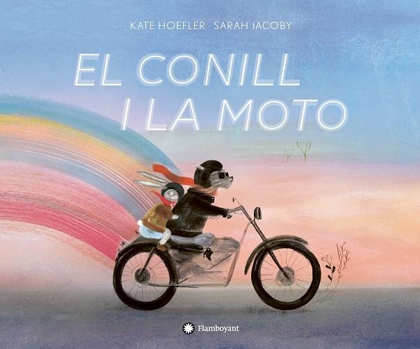 EL CONILL I LA MOTO | 9788417749323 | HOEFLER, KATE