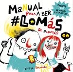 MANUAL PARA SER LO MAS DE LO MAS | 9788412076363 | ESCANDELL VICTOR