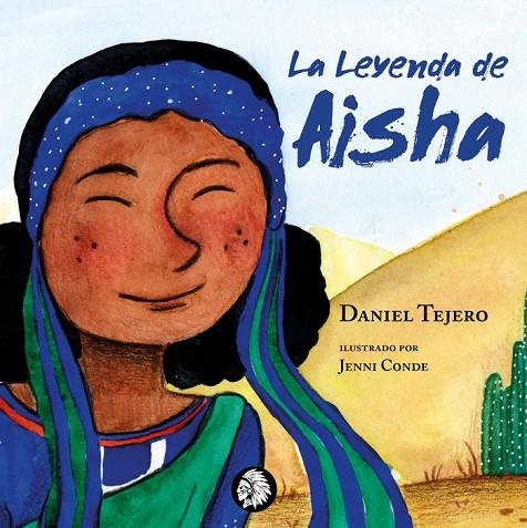 LA LEYENDA DE AISHA | 9788494970887 | CONDE,JENNI/TEJERO,DANIEL