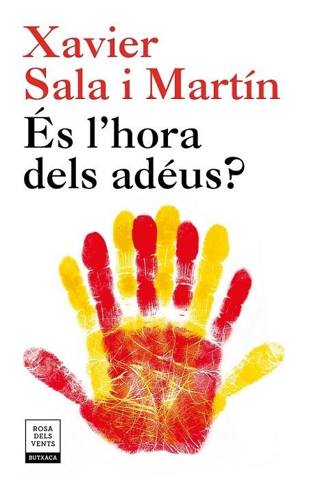 ÉS L'HORA DELS ADÉUS? (EDICIÓ ACTUALITZADA) | 9788417444242 | SALA I MARTÍN, XAVIER