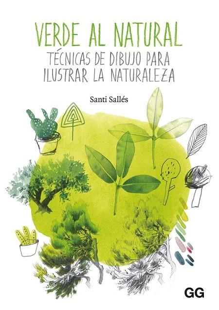 VERDE AL NATURAL | 9788425231612 | SALLÉS, SANTI