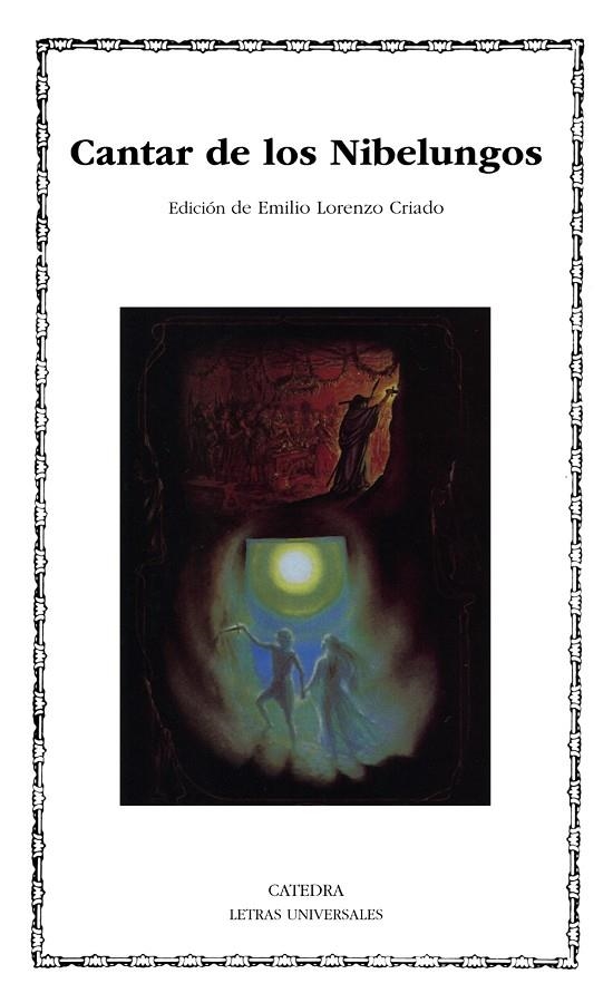 CANTAR DE LOS NIBELUNGOS (LU) (0120210) | 9788437612898 | EDICION: EMILIO LORENZO CRIADO