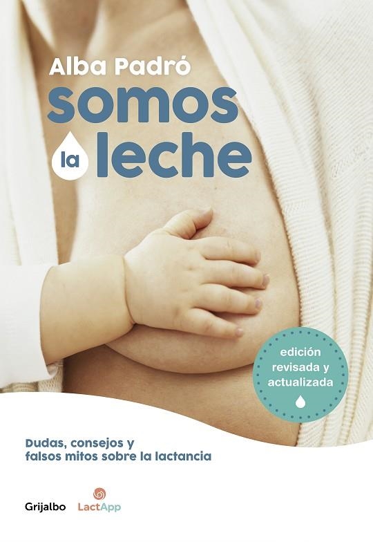 SOMOS LA LECHE | 9788418007156 | PADRÓ, ALBA