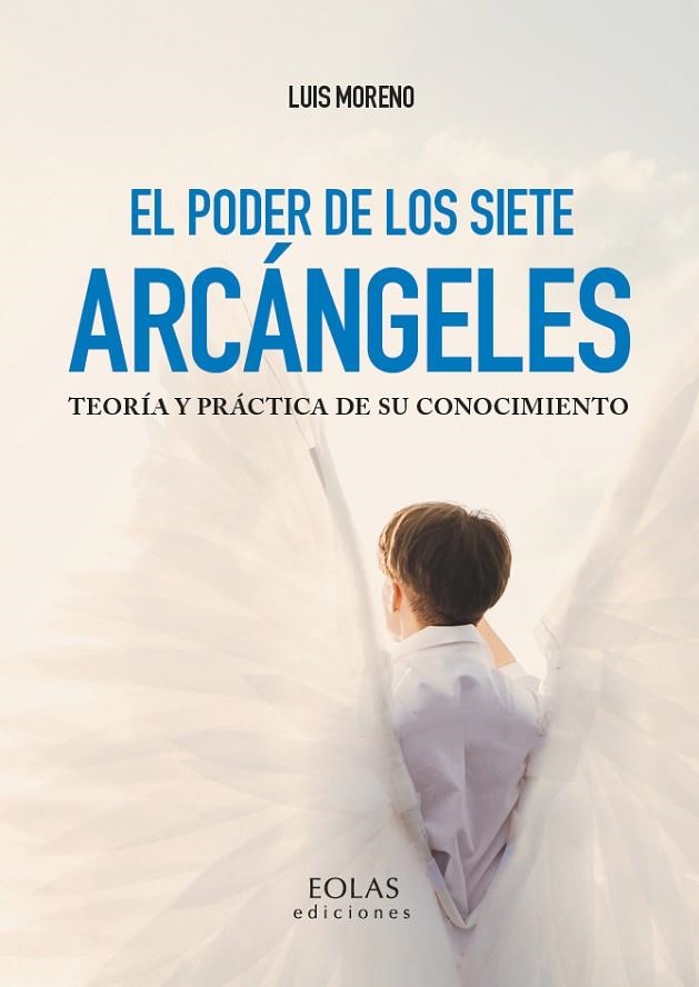 EL PODER DE LOS SIETE ARCÁNGELES | 9788418079252 | MORENO SAÑUDO, JOSÉ LUIS