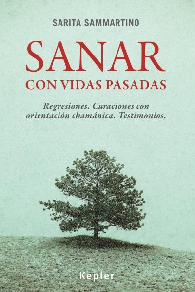 SANAR CON VIDAS PASADAS | 9788416344017 | SAMMARTINO, SARITA