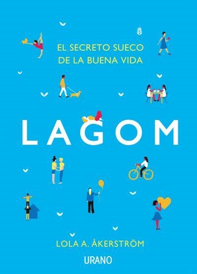 LAGOM | 9788479539962 | A. ÅKERSTRÖM, LOLA