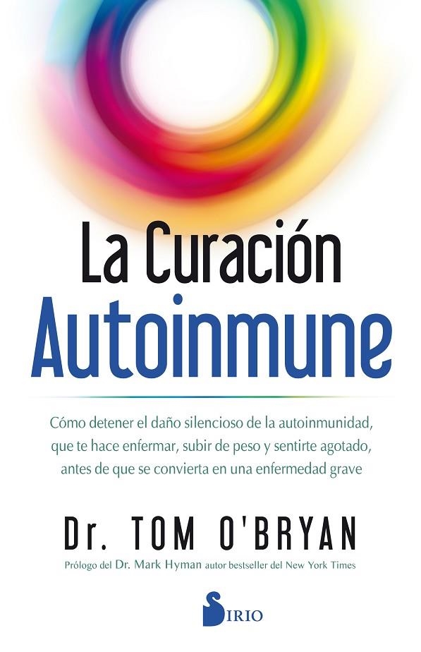 LA CURACIÓN AUTOINMUNE | 9788418000386 | O´BRIAN, DR. TOM