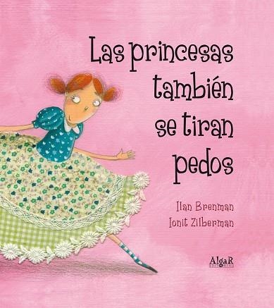 PRINCESAS TAMBIEN SE TIRAN PEDOS (T/D) | 9788498453157 | BRENMAN, ILAN - ZILBERMAN, IONIT