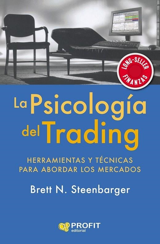 LA PSICOLOGÍA DEL TRADING | 9788417942465 | STEENBARGER, BRETT N.