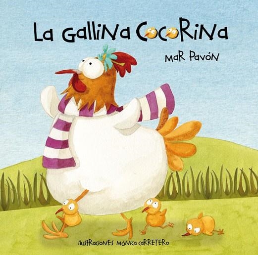 GALLINA COCORINA, LA (T/D) | 9788493781460 | PAVON, MAR - CARRETERO, MONICA