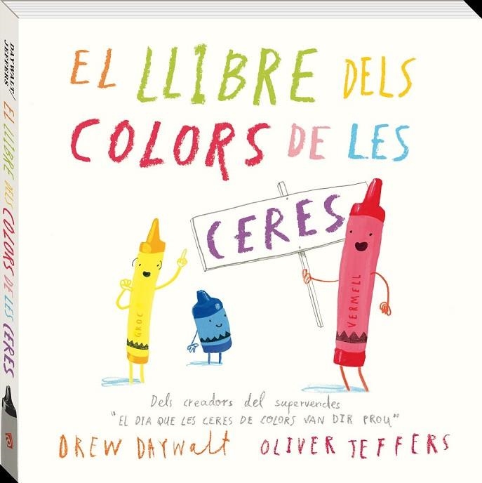 EL LLIBRE DELS COLORS DE LES CERES | 9788416394869 | DAYWALT, DREW