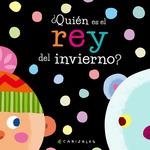 QUIÉN ES EL REY DEL INVIERNO? | 9788412078008 | CANIZALES