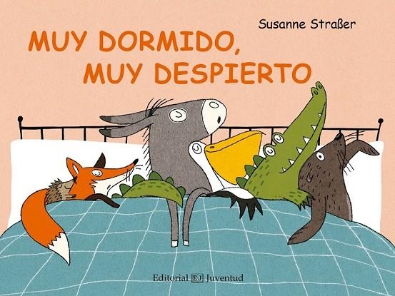 MUY DORMIDO, MUY DESPIERTO | 9788426144607 | STRAßER, SUSANNE