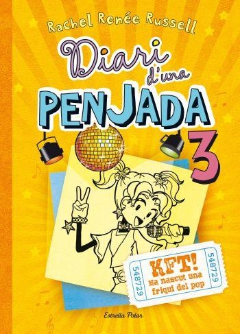 DIARI D'UNA PENJADA VOL.3. KFT HA NASCUT UNA FRIQUI DEL POP | 9788499326504 | RENEE RUSSELL, RACHEL