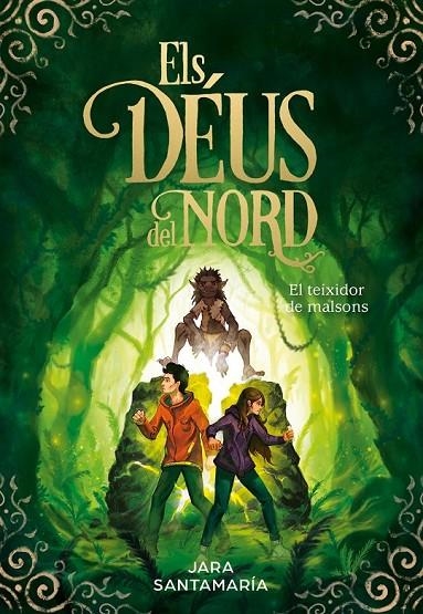 EL TEIXIDOR DE MALSONS (ELS DÉUS DEL NORD 2) | 9788417736347 | SANTAMARÍA, JARA