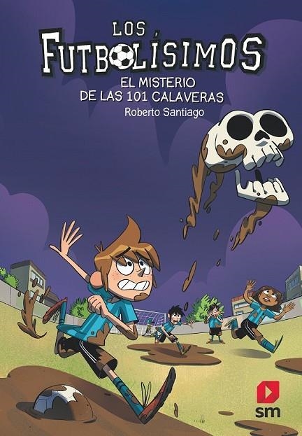 LF.15 EL MISTERIO DE LAS 101 CALAVERAS | 9788491825111 | SANTIAGO, ROBERTO