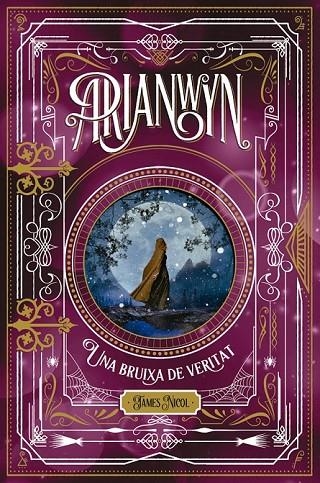 ARIANWYN, UNA BRUIXA DE VERITAT | 9788424665319 | NICOL, JAMES