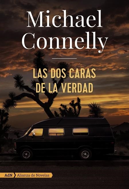 LAS DOS CARAS DE LA VERDAD (ADN) | 9788491814429 | CONNELLY, MICHAEL