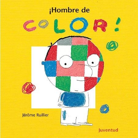 HOMBRE DE COLOR | 9788426133571 | RUILLIER, JEROME