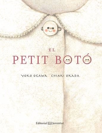 EL PETIT BOTÓ | 9788426142382 | OGAWA, YOKO