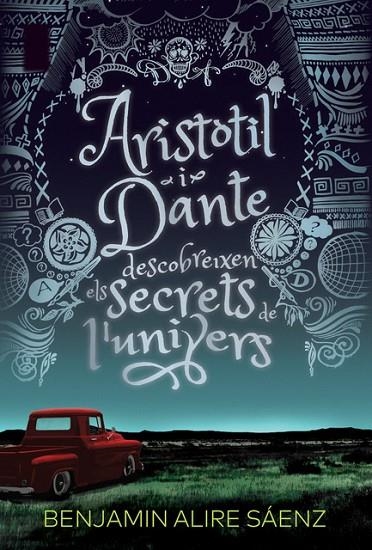 ARISTÒTIL I DANTE DESCOBREIXEN ELS SECRETS DE L'UNIVERS | 9788412006933 | ALIRE SÁENZ, BENJAMIN