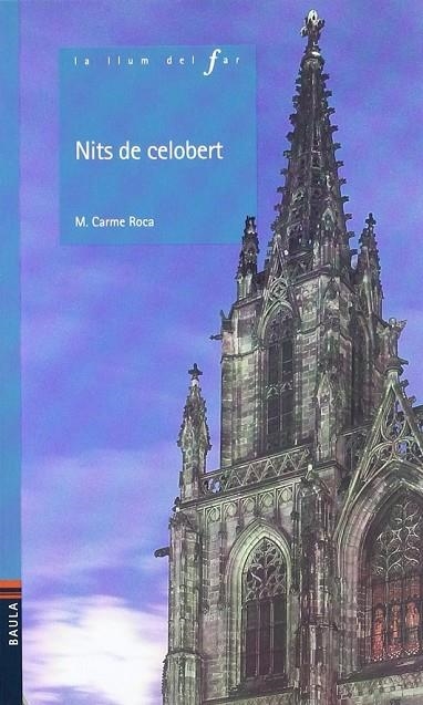 NITS DE CELOBERT -N- | 9788447913527 | ROCA I COSTA, Mª CARME