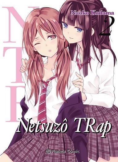 NTR NETSUZO TRAP Nº 02/06 | 9788491743552 | AMANO, SHUNINTA