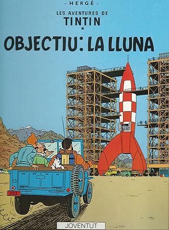 OBJECTIU : LA LLUNA - TINTIN | 9788426110633 | HERGE (SEUD. DE REMI, GEORGES)